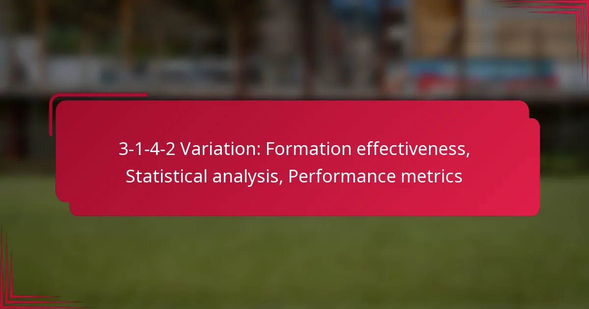 Read more about the article 3-1-4-2 Variation: Formation effectiveness, Statistical analysis, Performance metrics