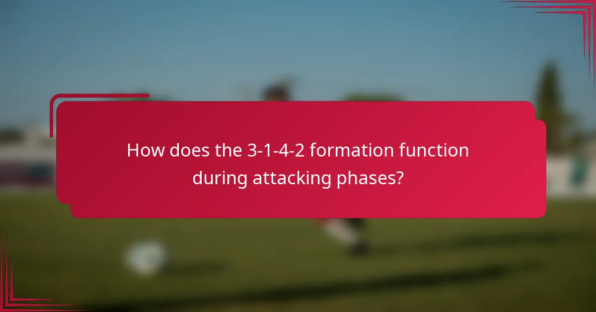 How does the 3-1-4-2 formation function during attacking phases?