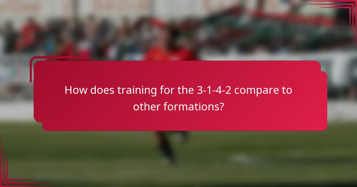 How does training for the 3-1-4-2 compare to other formations?