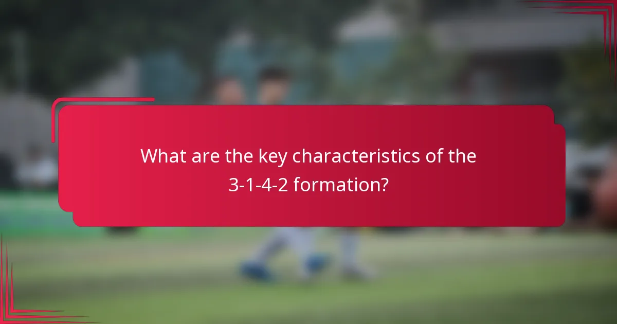 What are the key characteristics of the 3-1-4-2 formation?