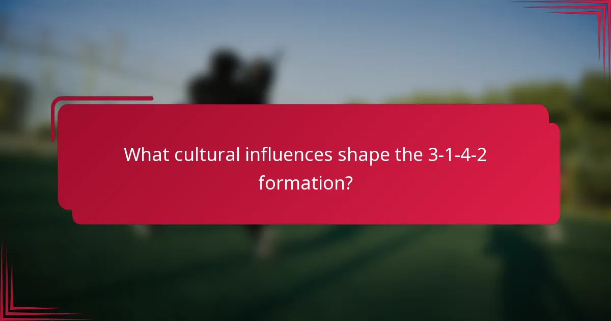 What cultural influences shape the 3-1-4-2 formation?